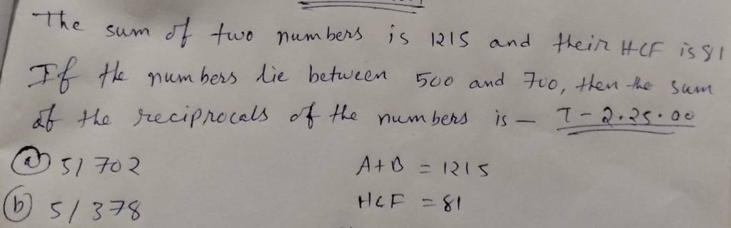 the-sum-of-two-numbers-is-1215-and-their-hcf-is-81-if-the-numbers-lie-bet