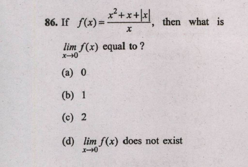 if-f-x-xx2-x-x-then-what-is-limx-0-f-x-equal-to-filo