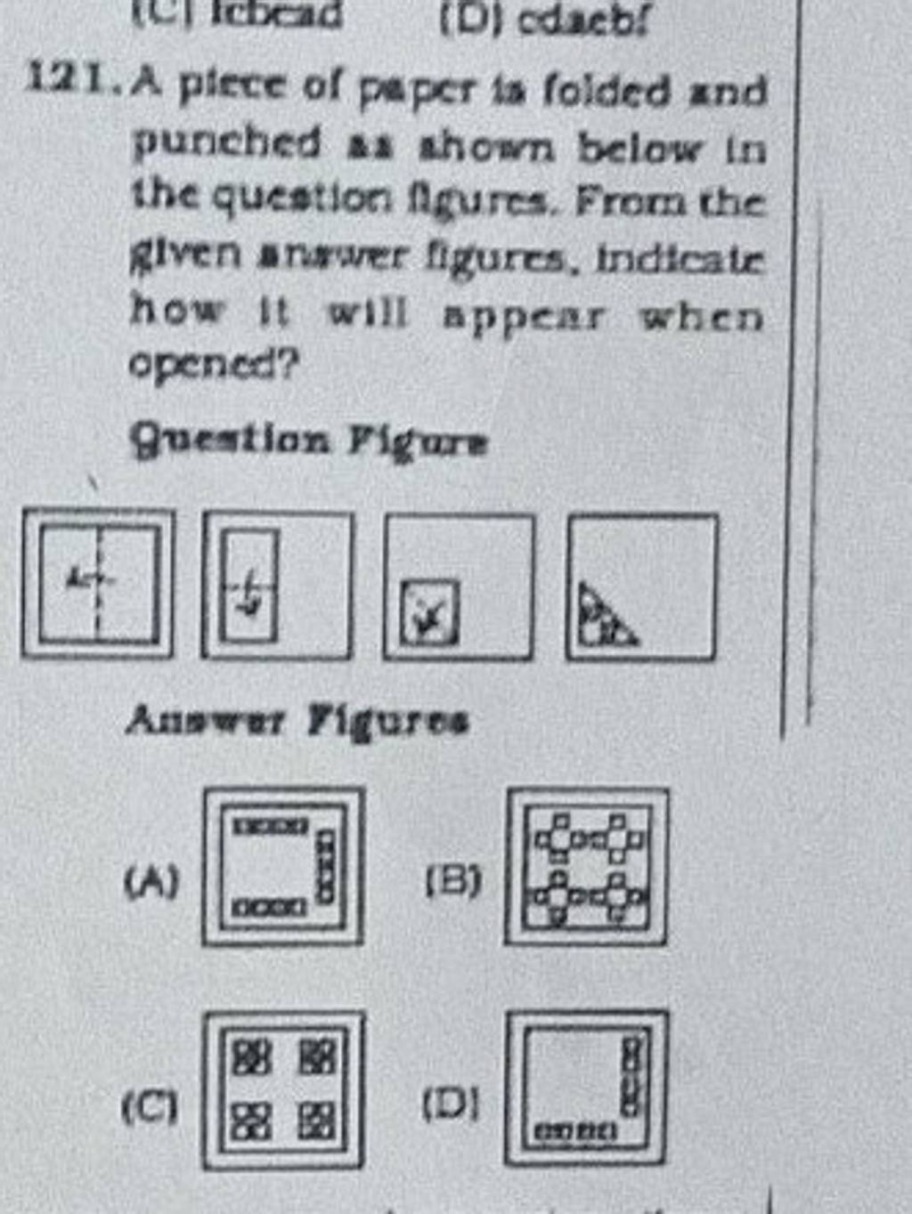 a-piece-of-paper-is-folded-and-punched-as-shown-below-in-the-question-fig