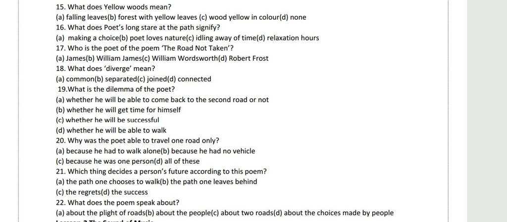 Who is the poet of the poem 'The Road Not Taken'? | Filo