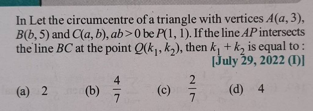 let the circumcenter of a triangle with vertices