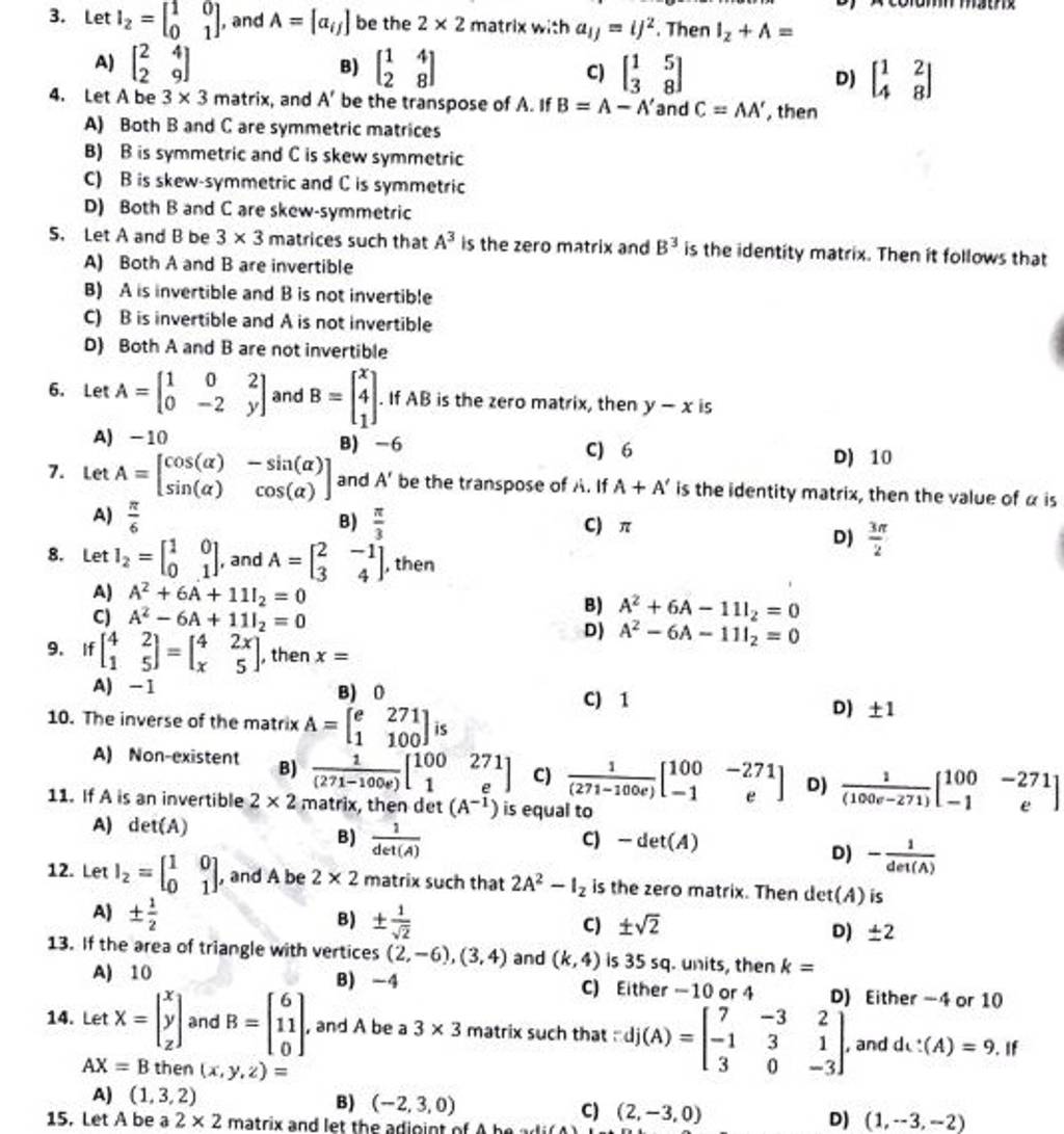 Let A 10 0 2 2y And B X41 If AB Is The Zero Matrix Then Y x I let-a-10-0-2-2y-and-b-x41-if-ab-is-the-zero-matrix-then-y-x-i