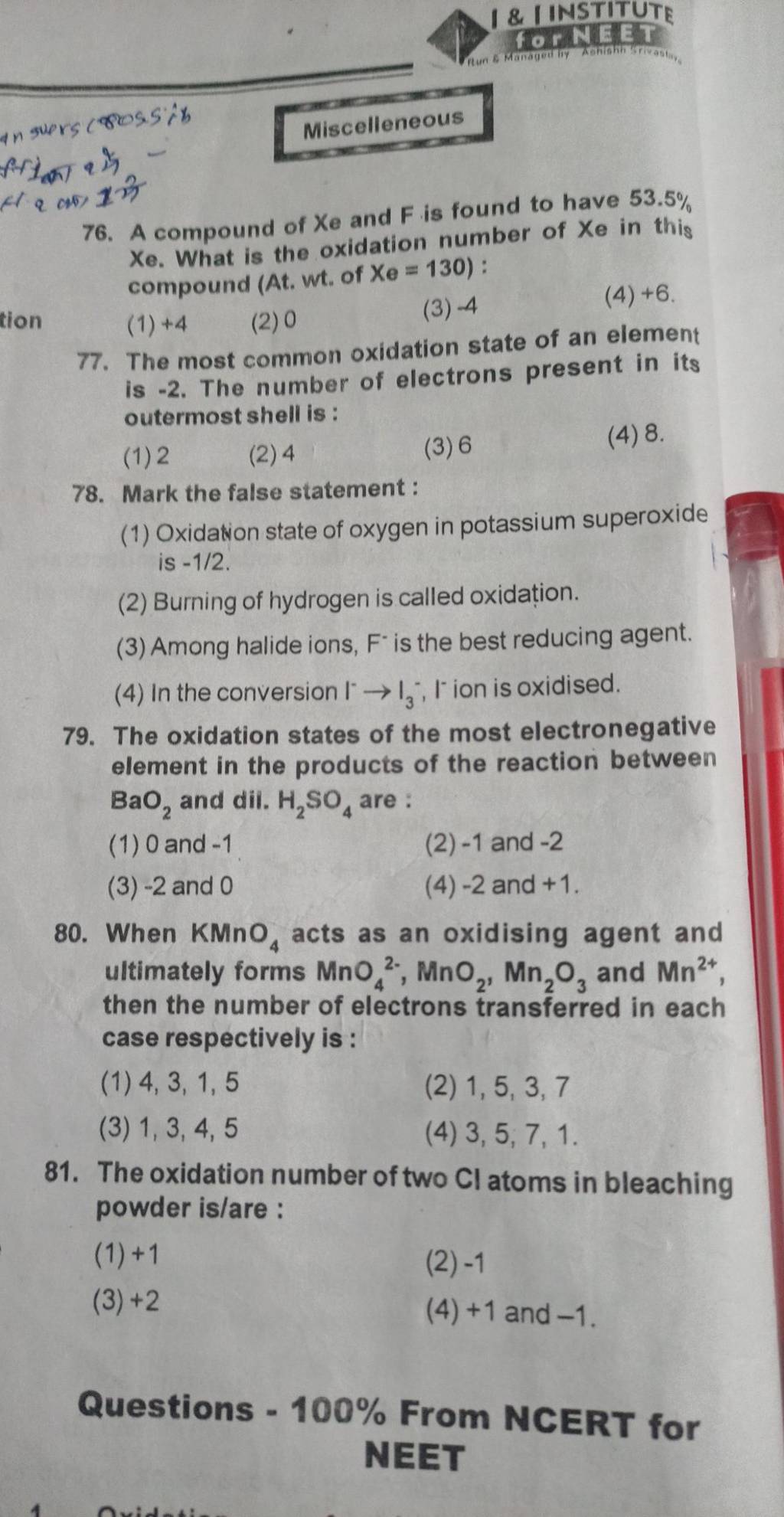 The oxidation number of two Cl atoms in bleaching powder is/are : | Filo