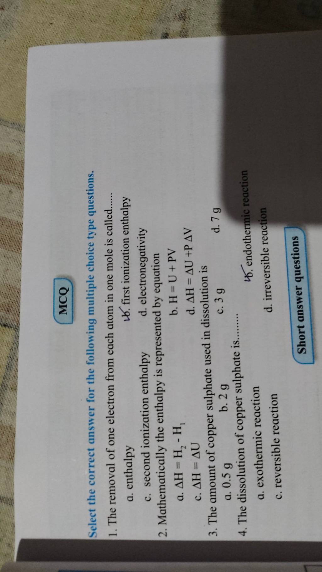 The dissolution of copper sulphate is........ W. endothermic reaction..