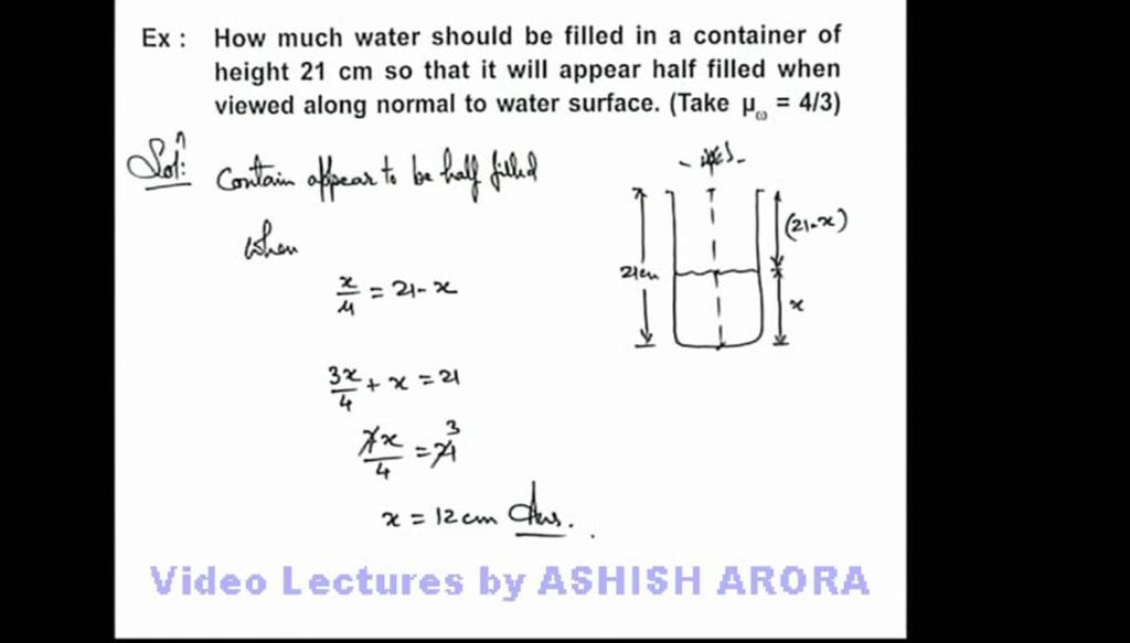Ex How much water should be filled in a container of height 21 cm so tha..