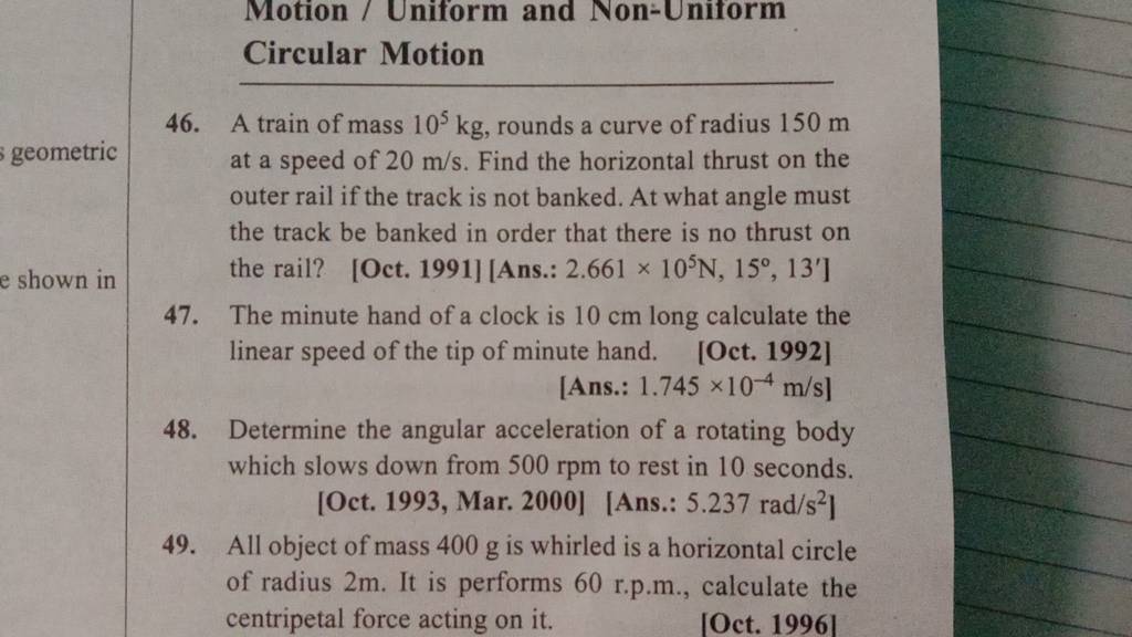 47. The minute hand of a clock is 10 cm long calculate the linear speed o..