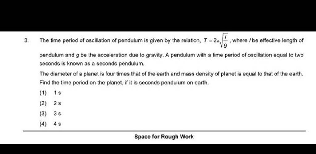 the-time-period-of-oscillation-of-pendulum-is-given-by-the-relation-t-2