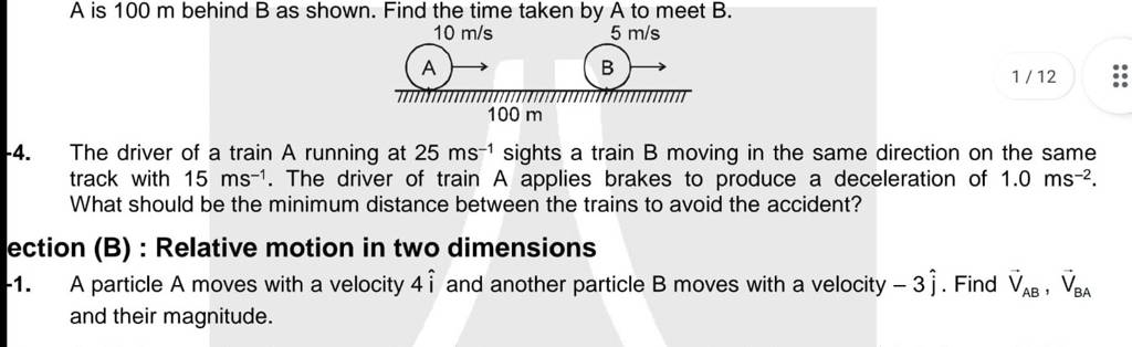 a-is-100-m-behind-b-as-shown-find-the-time-taken-by-a-to-meet-b-4-the