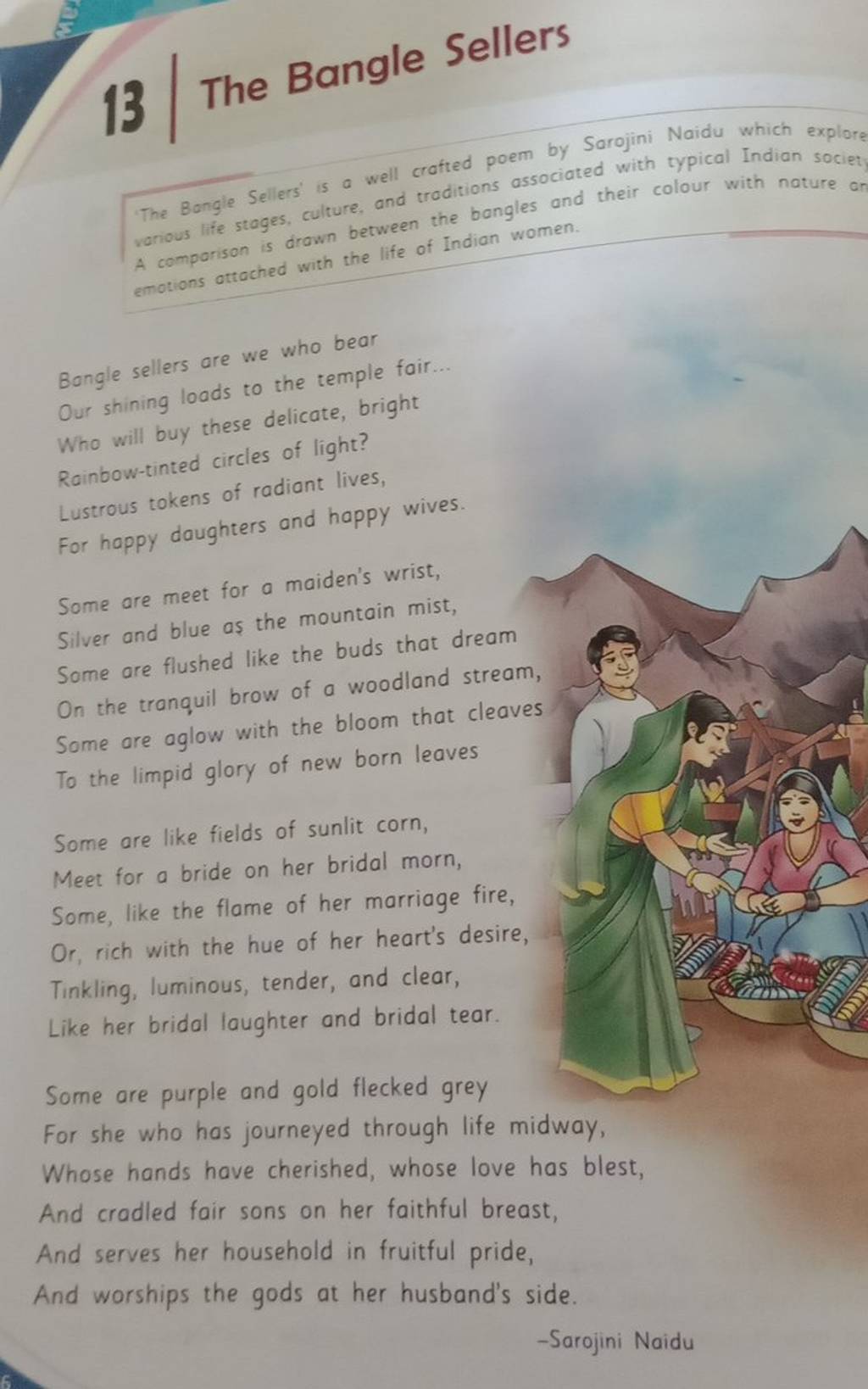 The Bangle Sellers' is a well crafted poem by Sarojini Naidu which explor..