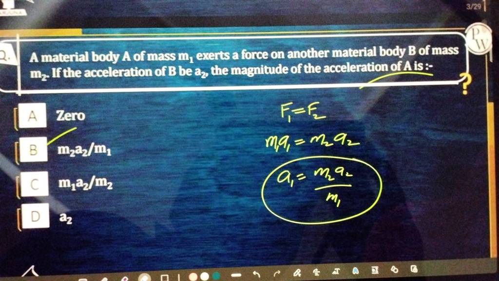 A Material Body A Of Mass M, Exerts A Force On Another Material Body B Of..