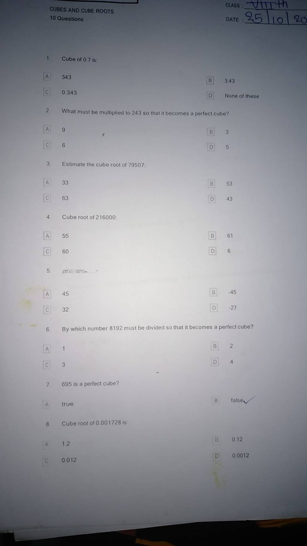 CUBES AND CUBE ROOTS 10 Questions 1 Cube Of 0 7 Is A 343 C 0 343 B 3 43 
