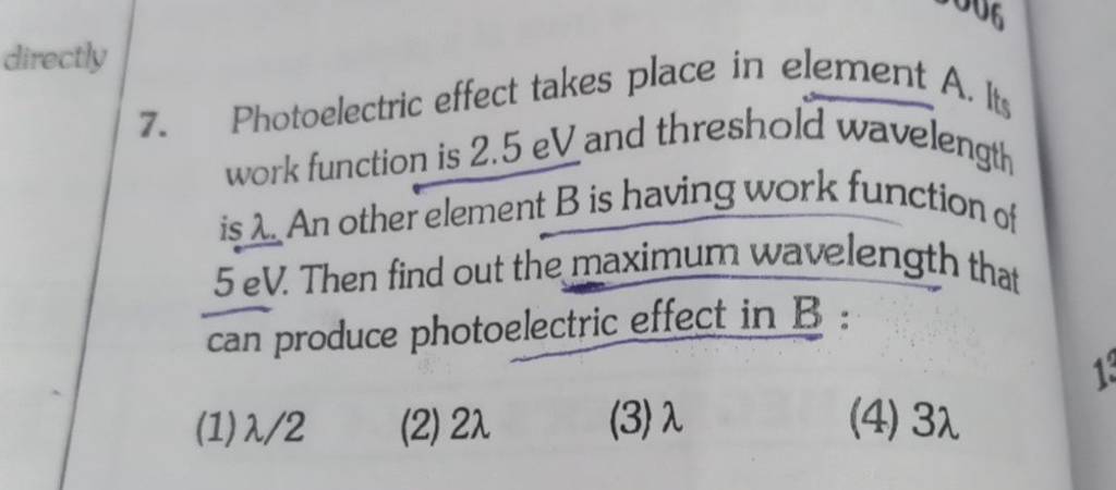 Photoelectric effect takes place in element A. Its work function is 2.5eV..