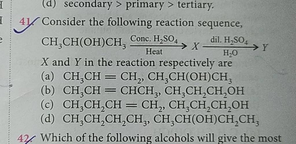 Consider The Following Reaction Sequence Ch3 Chohch3 Heat Conc H2 S 6480