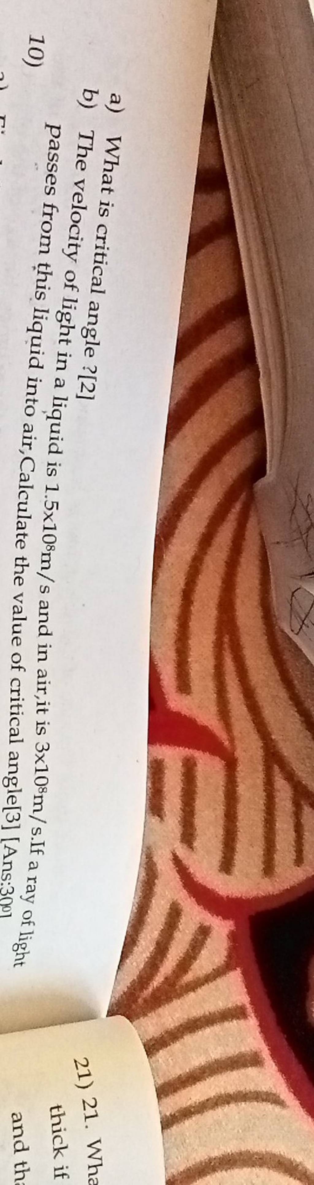 A What Is Critical Angle 2 21 21 Wha B The Velocity Of Light In A L A What Is Critical Angle 2 21 21 Wha B The Velocity Of Light In A L