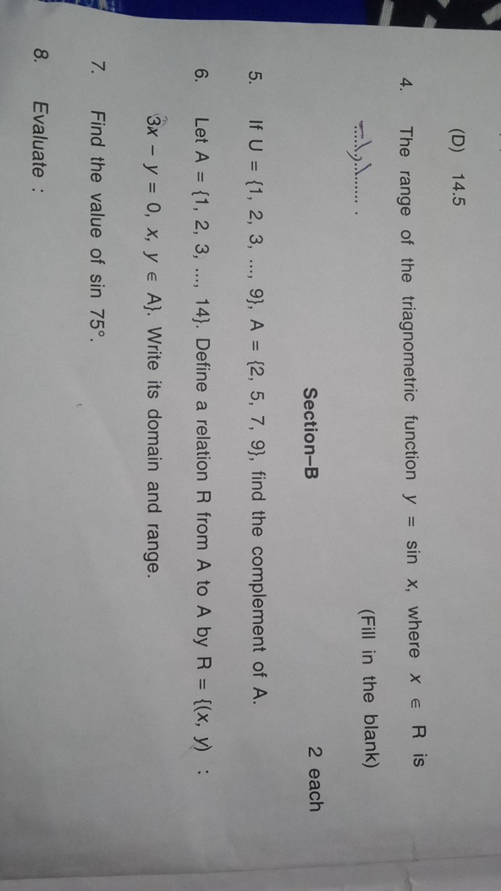 4. The range of the triagnometric function y=sinx, where x∈R is −1,……… (F..