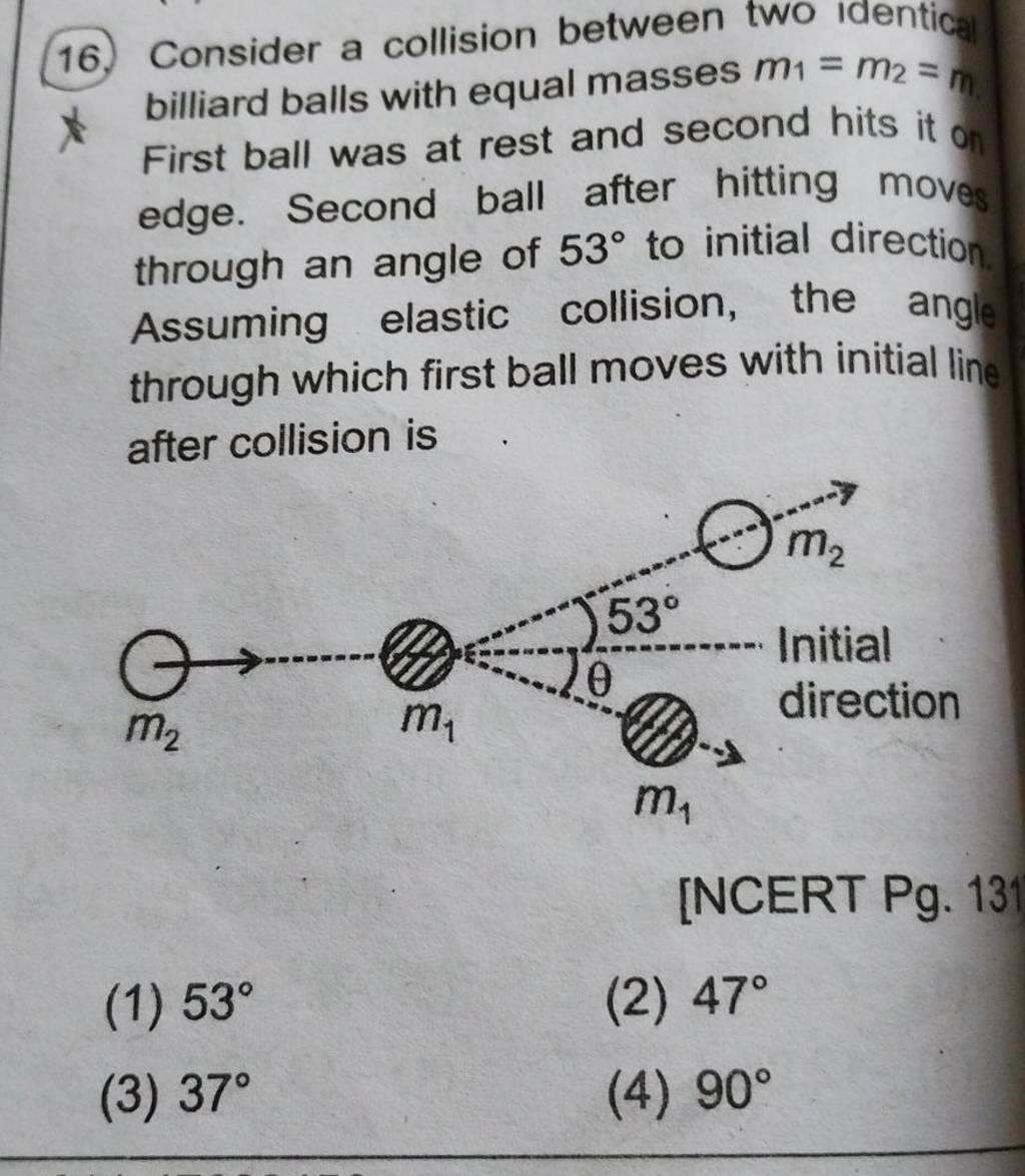 Consider A Collision Between Two Identic Billiard Balls With Equal Masses..