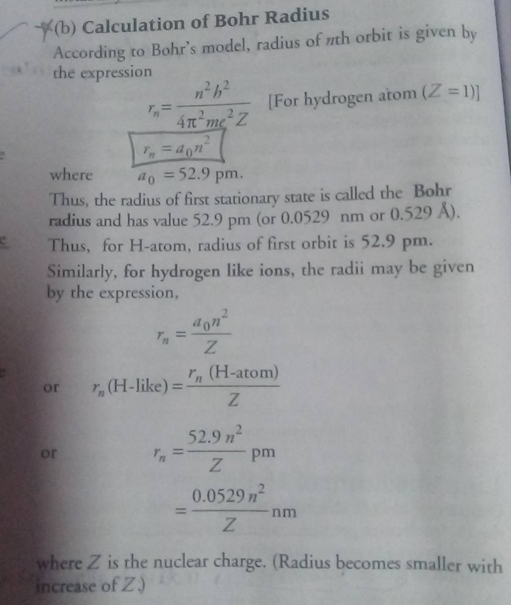 (b) Calculation of Bohr Radius According to Bohr's model, radius of nth o..