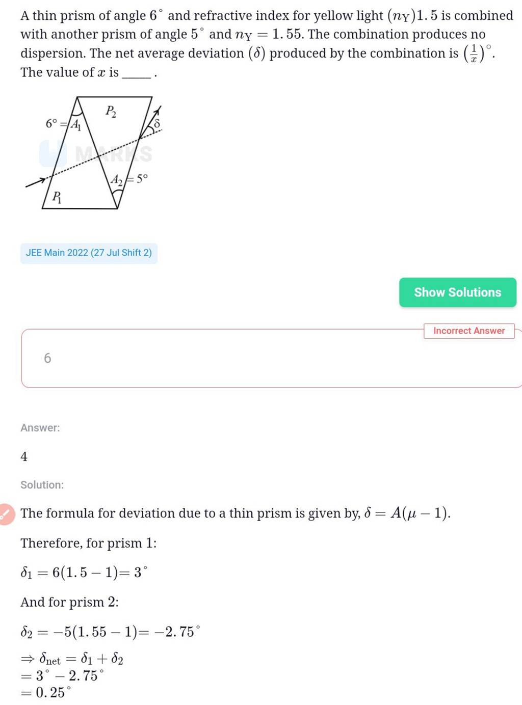 A thin prism of angle 6∘ and refractive index for yellow light (nY )1.5 i..