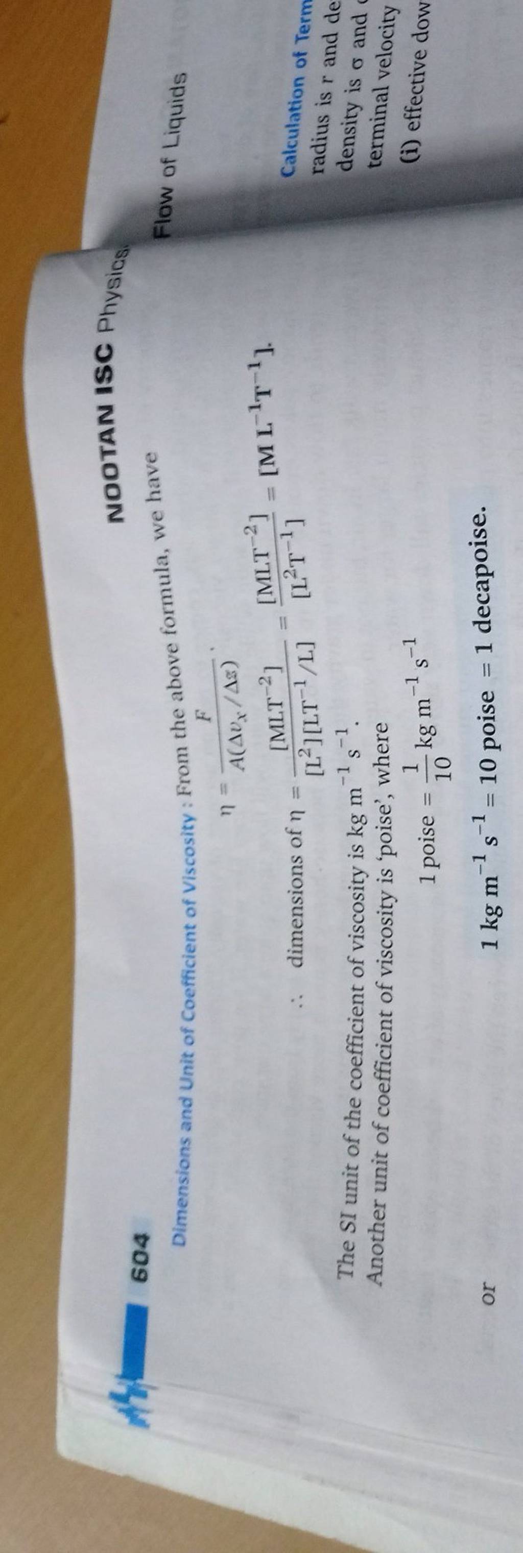 Dimensions and Unit of Coefficient of Viscosity From the above formula,..