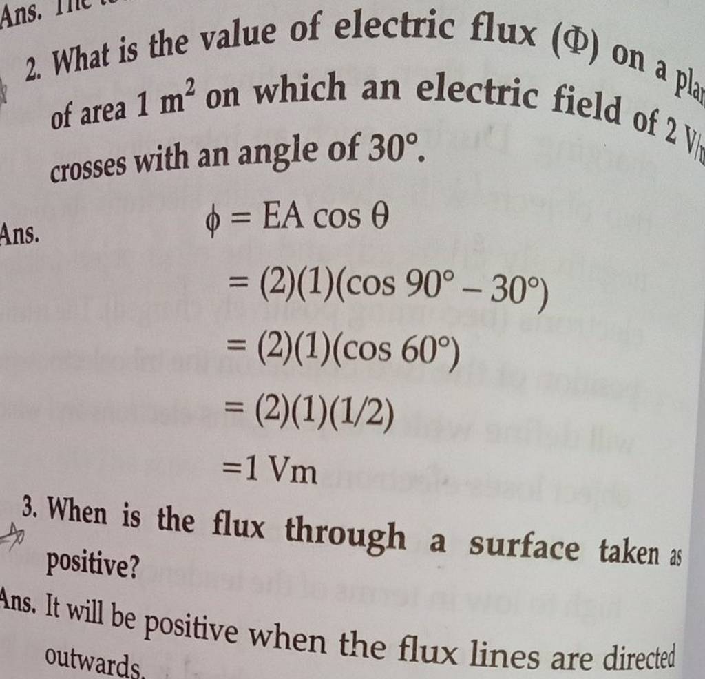 2. What is the value of electric flux (Φ) on a pl of area 1 m2 on which a..