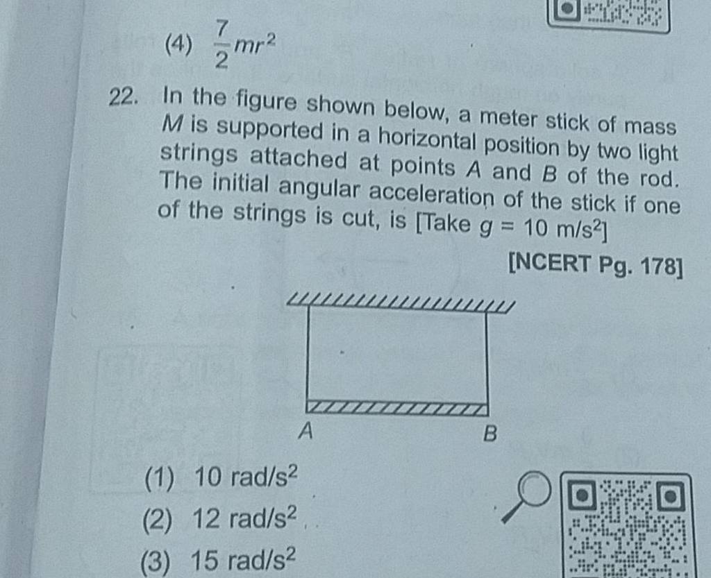 (4) 27 mr2 22. In the figure shown below, a meter stick of mass M is supp..