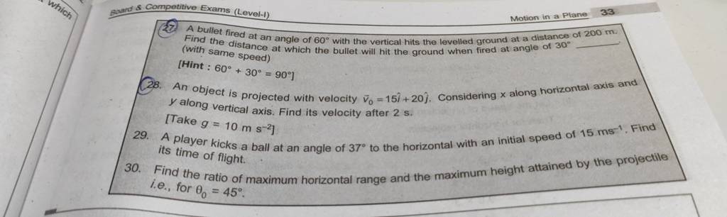 Find the ratio of maximum horizontal range and the maximum heigh 