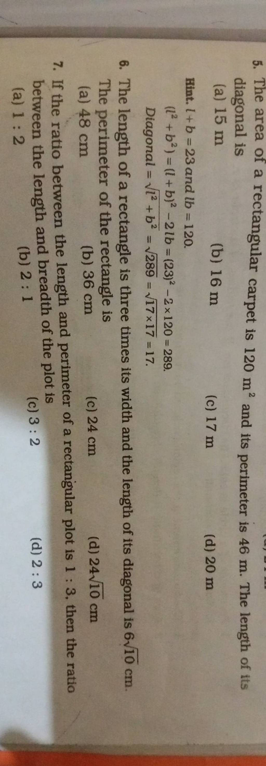 5. The area of a rectangular carpet is 120 m2 and its perimeter is 46 m.