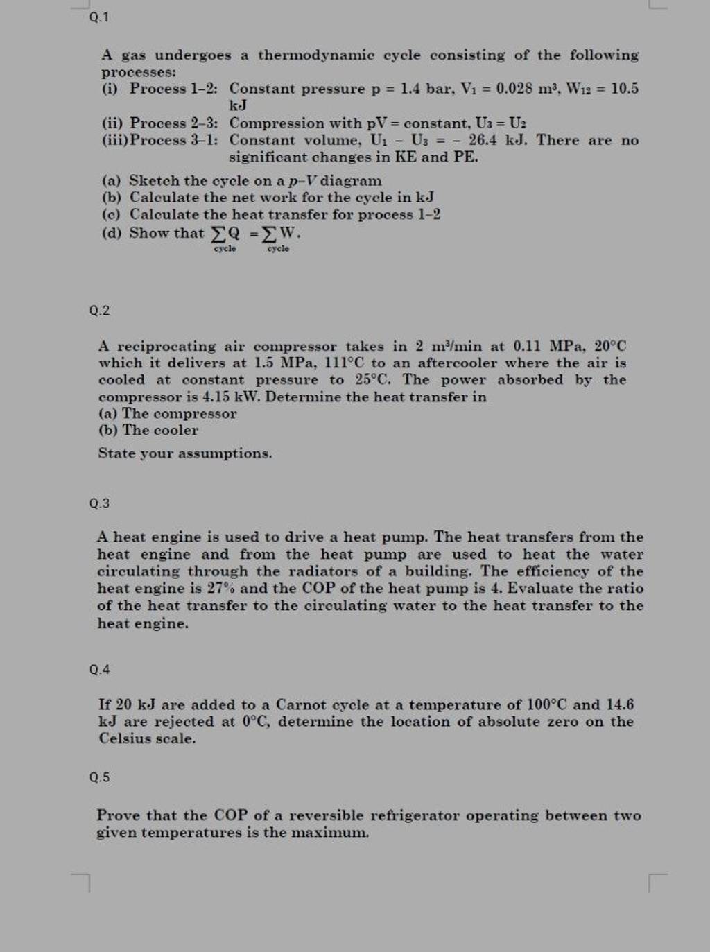 q-1-a-gas-undergoes-a-thermodynamic-cycle-consisting-of-the-following-pro