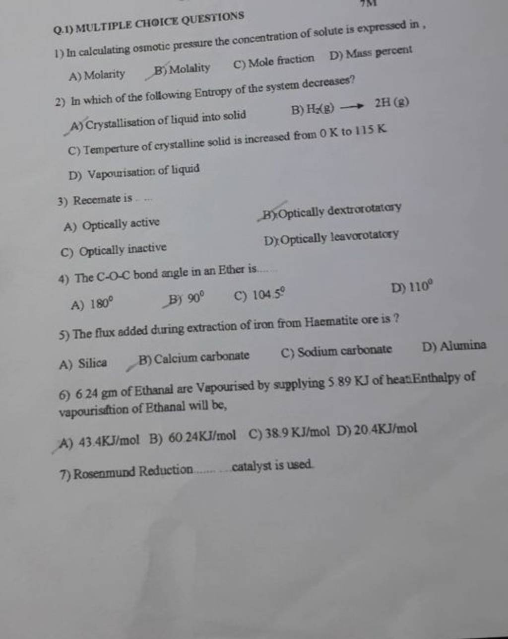 The flux added during extraction of iron from Haematite ore is ? Filo