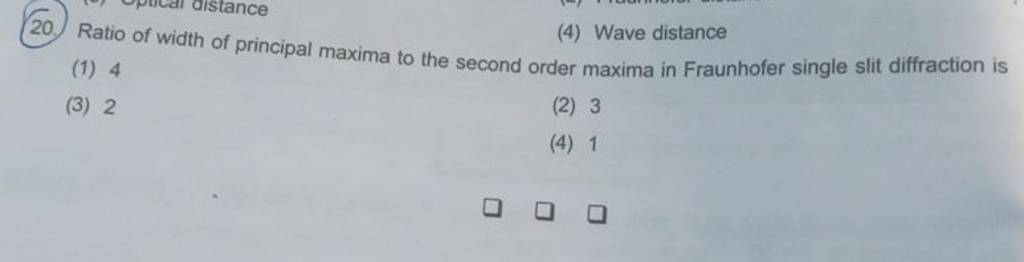 4 Wave Distance 20 Ratio Of Width Of Principal Maxima To The Second Or   1667637231120 Lerjcxuh 553696 