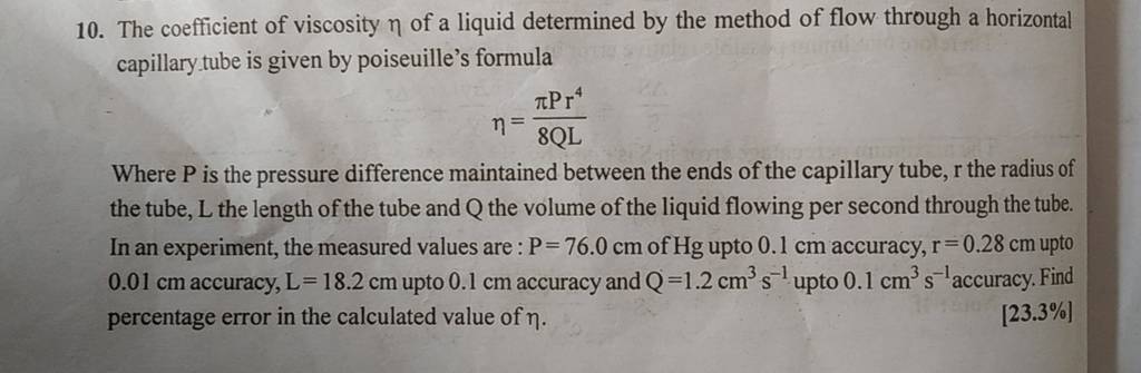 10 The Coefficient Of Viscosity η Of A Liquid Determined By The Method O