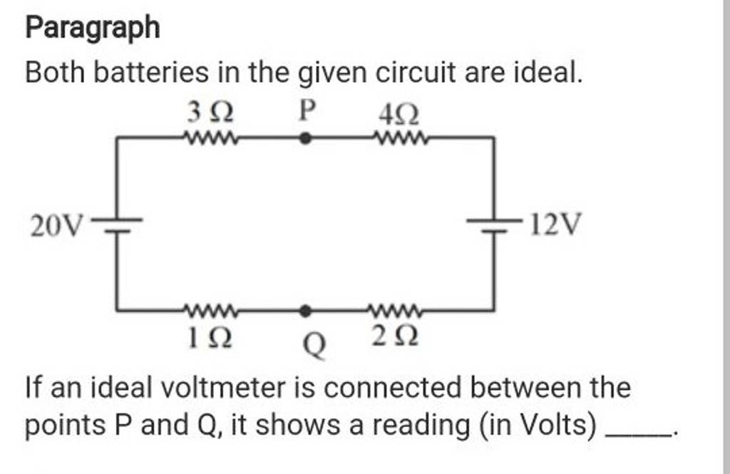 Paragraph Both Batteries In The Given Circuit Are Ideal. If An Ideal Volt..