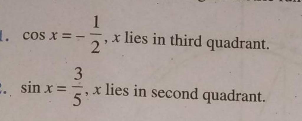 cosx-21-x-lies-in-third-quadrant-sinx-53-x-lies-in-second-quadrant