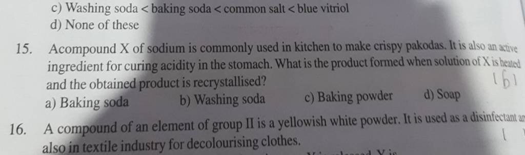 Acompound X of sodium is commonly used in kitchen to make crispy pakodas...