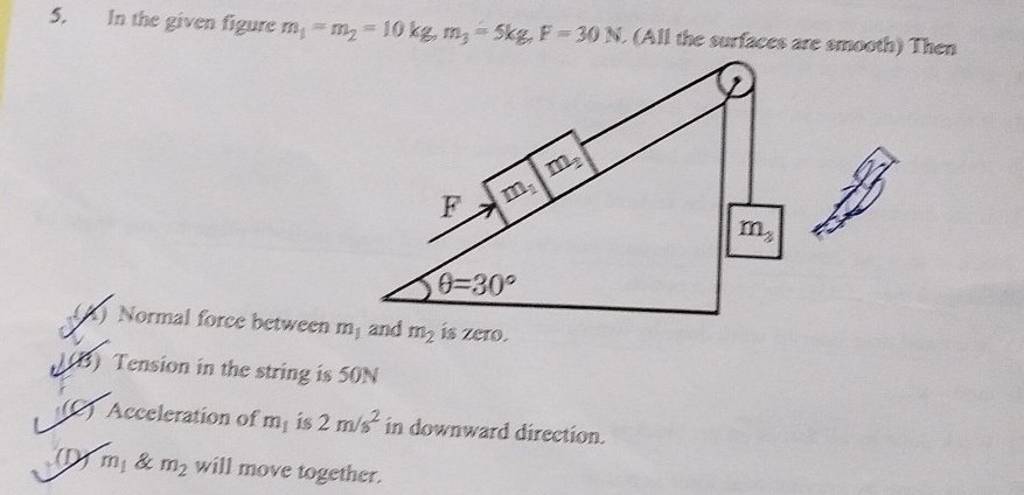 5-in-the-given-figure-m1-m2-10-kg-m3-5-kg-f-30-n-all-the-surfaces