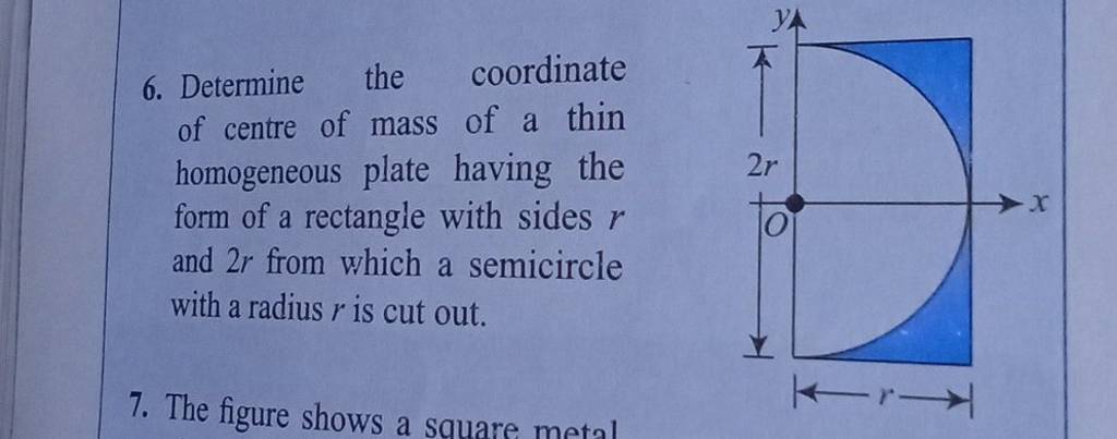 6-determine-the-coordinate-of-centre-of-mass-of-a-thin-homogeneous-plate