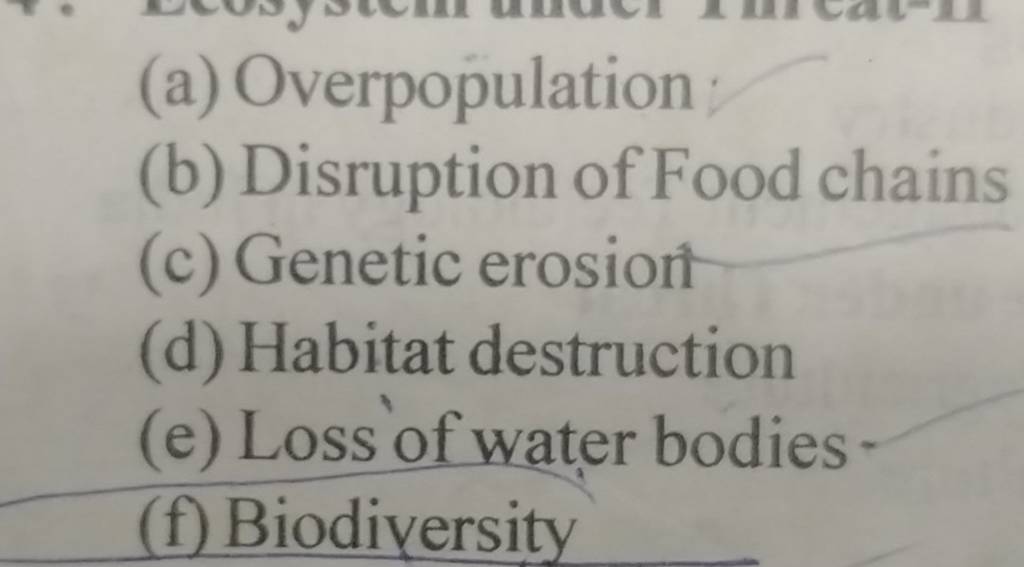 (a) Overpopulation : (b) Disruption of Food chains (c) Genetic erosiont Biology Diagrams