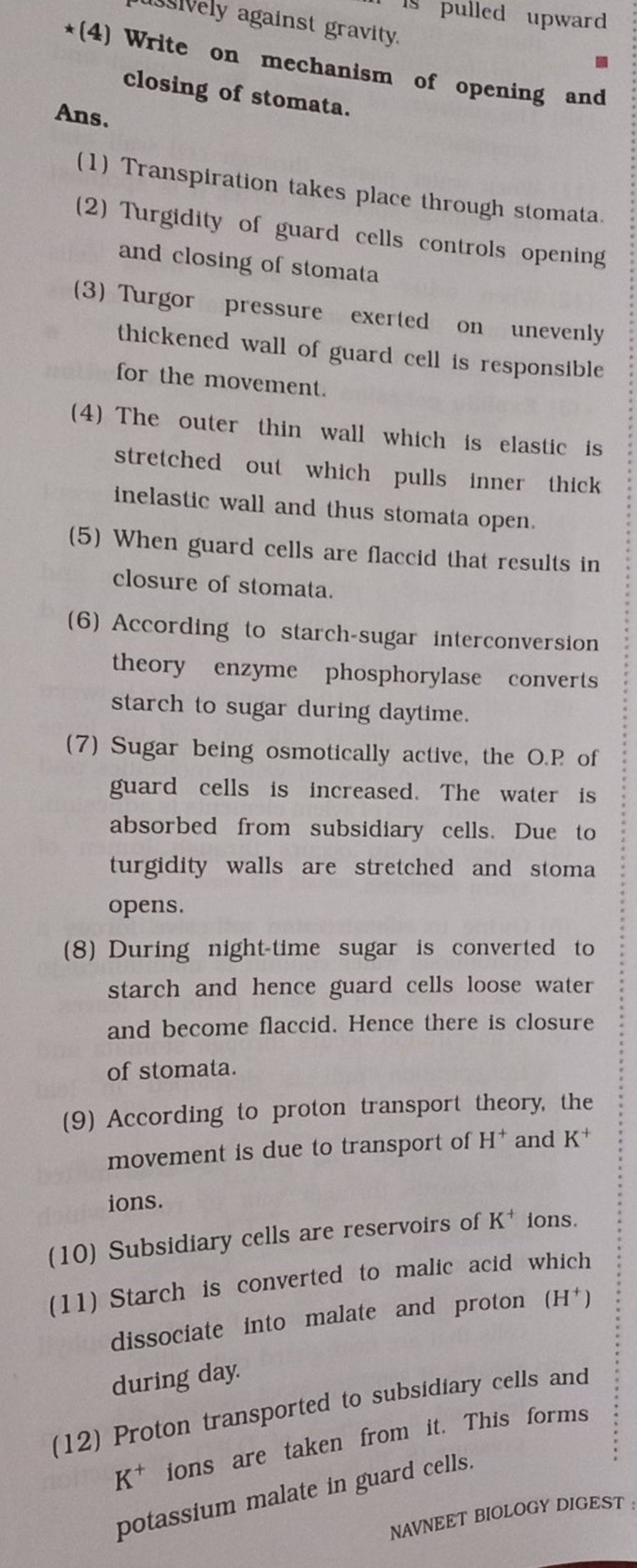  4 write on mechanism of opening and closing of stomata ans filo