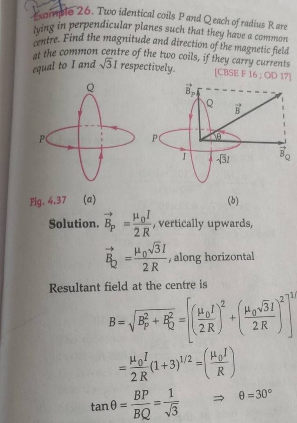 -ximtele 26. Two Identical Coils P And Q Each Of Radius R Are Lying In Pe..