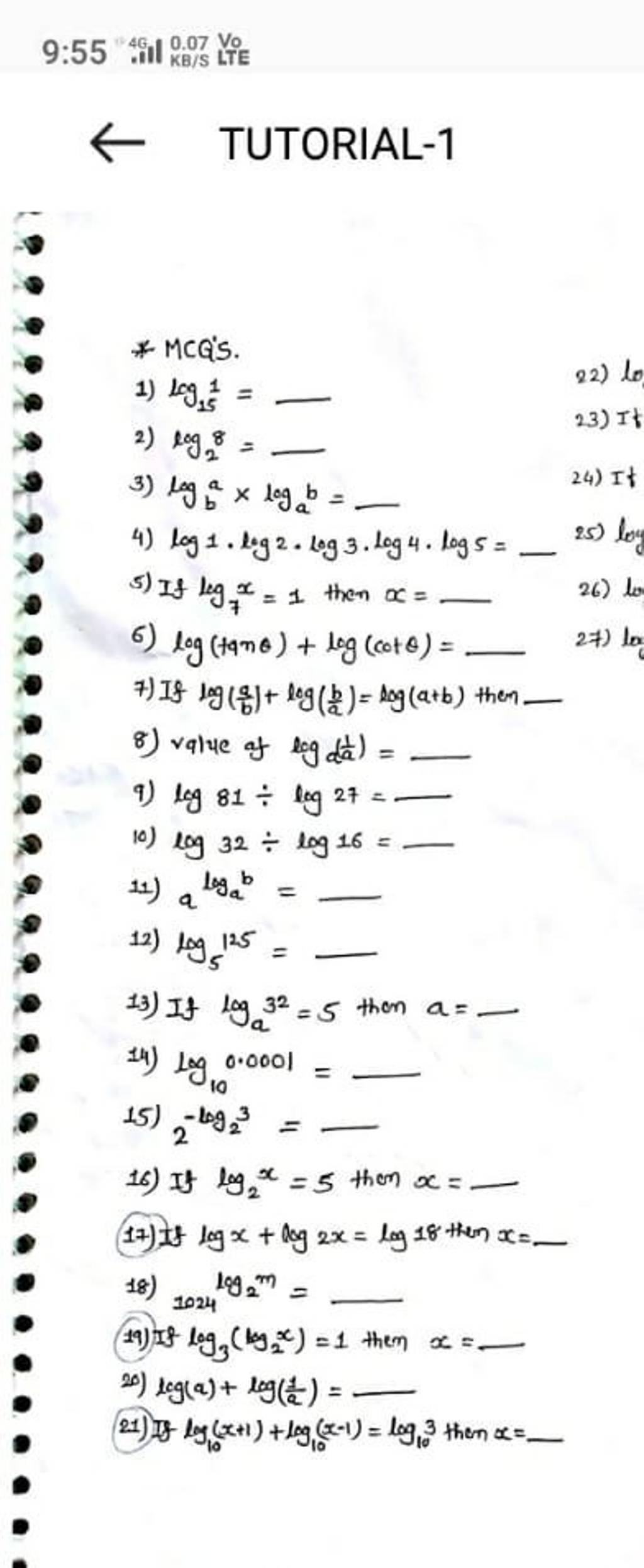 Logb TUTORIAL-1 * MCG'S. 1) log15 1= 2) log2 8= 3) logb a×loga b= 4) log1⋅log2..