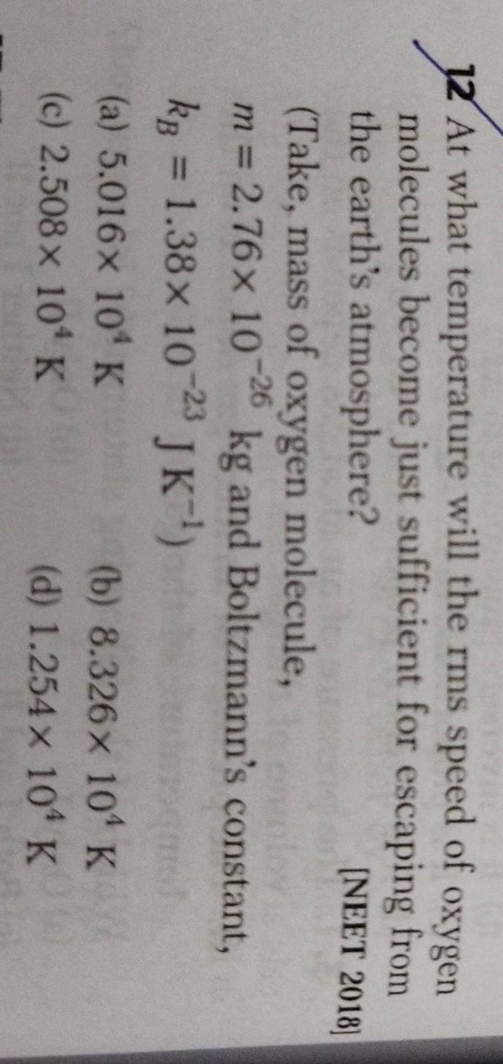 12-at-what-temperature-will-the-rms-speed-of-oxygen-molecules-become-just