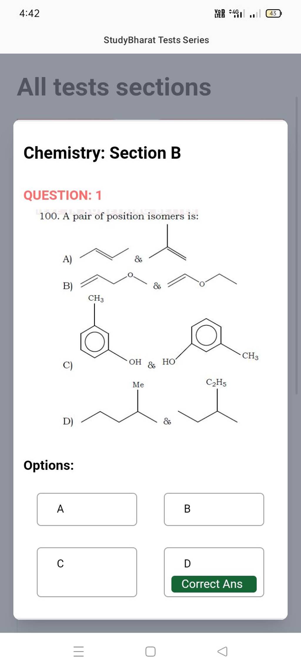 4:42 StudyBharat Tests Series All Tests Sections Chemistry: Section B QUE..