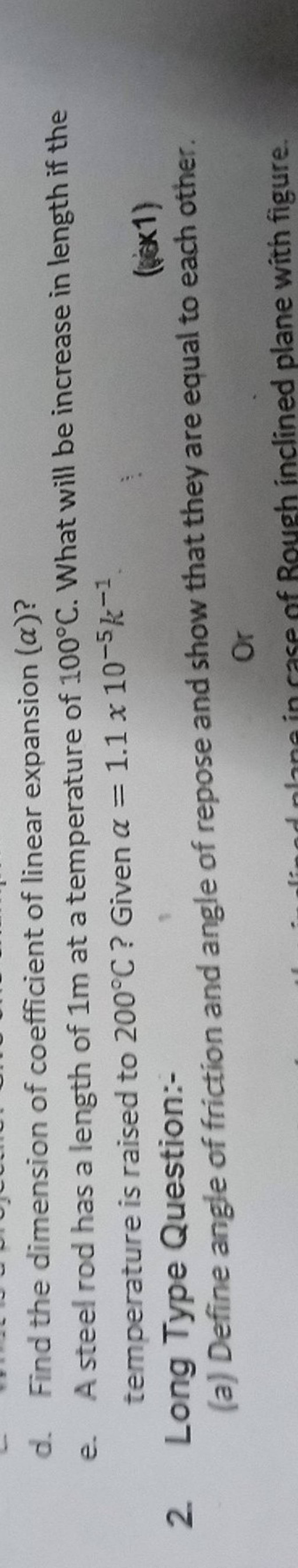 d. Find the dimension of coefficient of linear expansion (α) ? e. A steel..