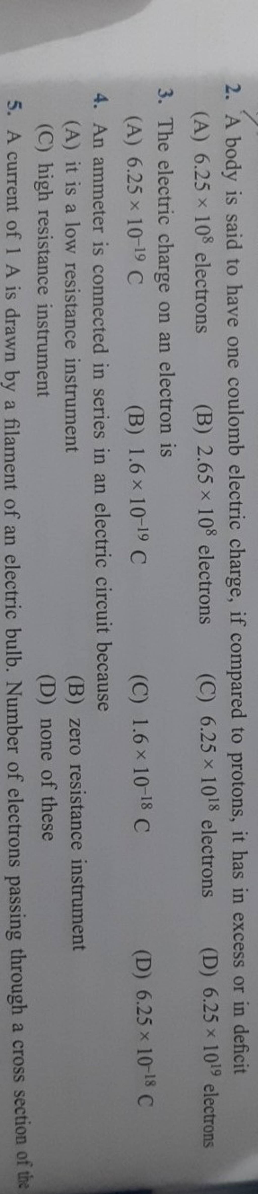 An ammeter is connected in series in an electric circuit because Filo