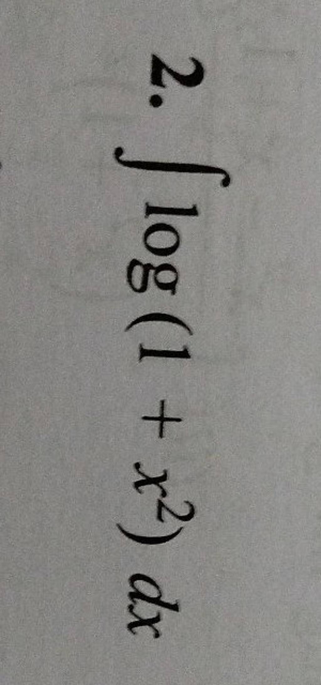 2 log 1 x2 dx Filo 2-log-1-x2-dx-filo