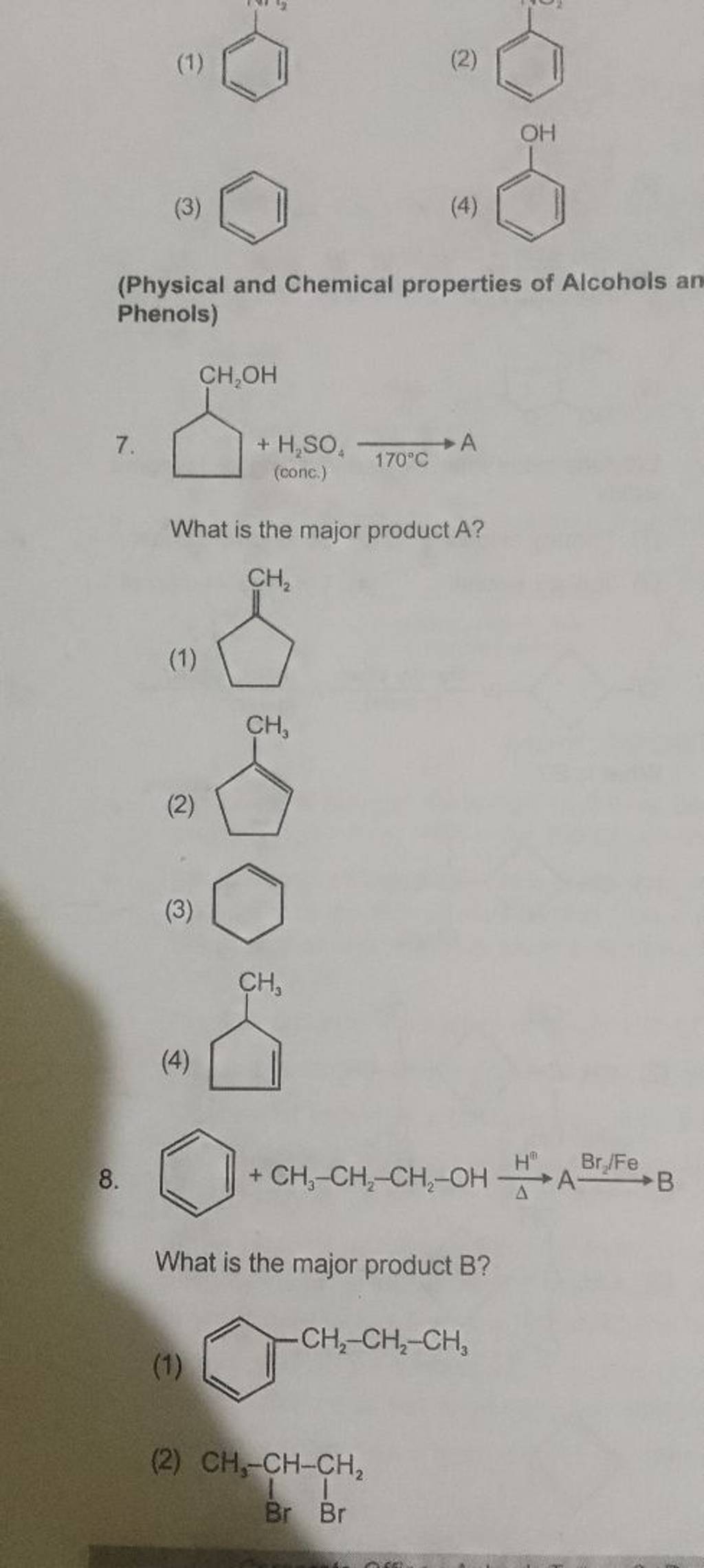 (Physical and Chemical properties of Alcohols an Phenols) What is the maj..