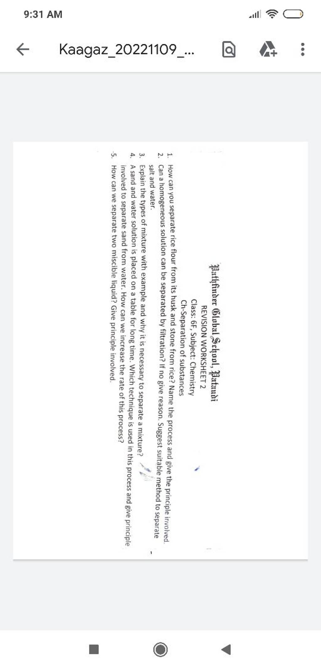 O(iv7 1. How can you separate rice flour from its husk and stone from ri..