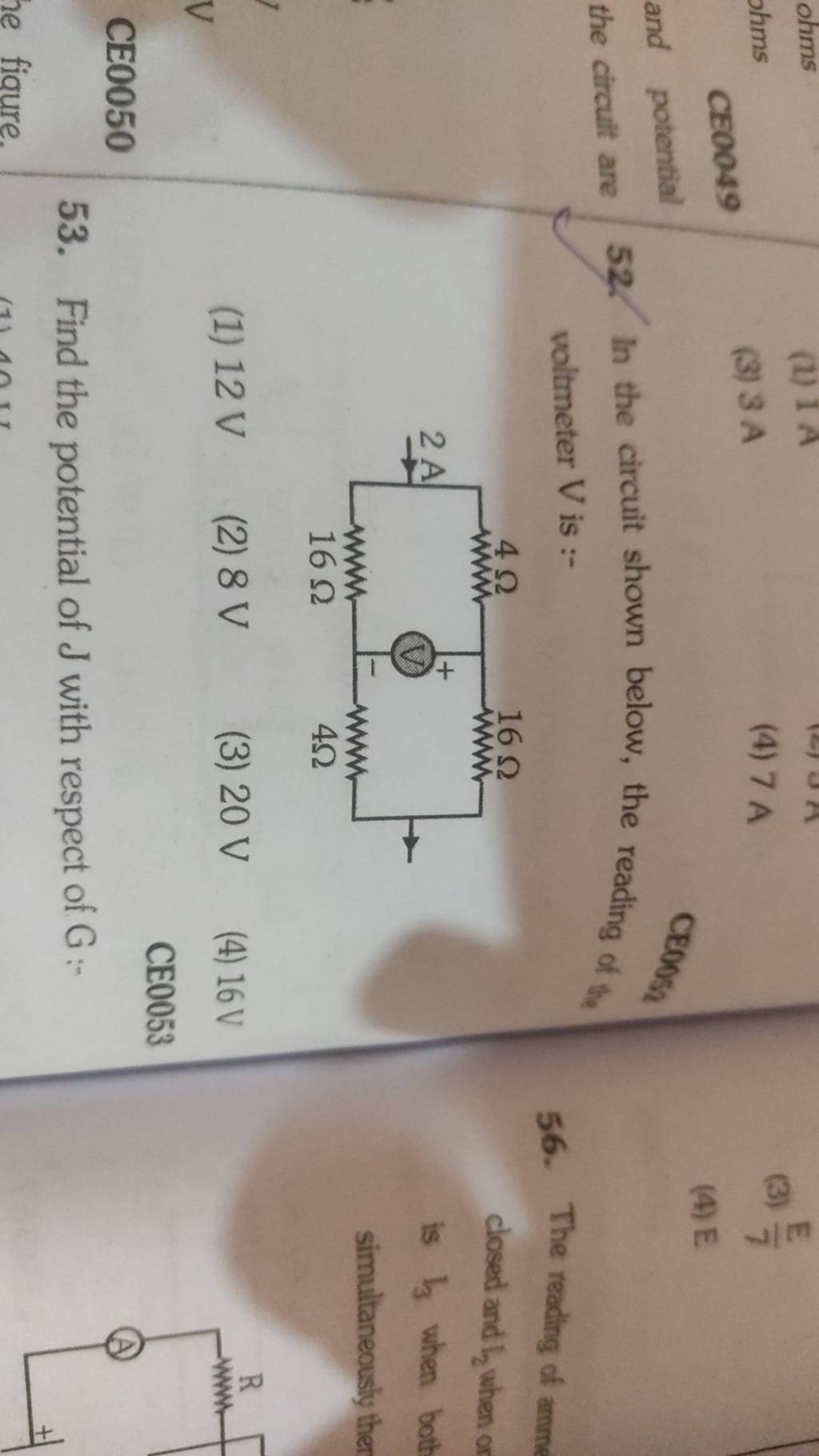 52 In the circuit shown below, the reading of the voltmeter V is (1) 1..