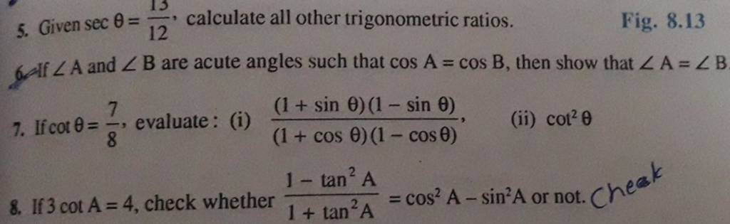 5. Given secθ=1213 , calculate all other trigonometric ratios. Fig. 8.13