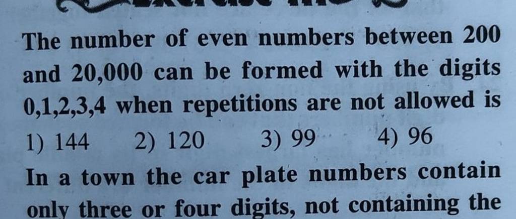 the-number-of-even-numbers-between-200-and-20-000-can-be-formed-with-the